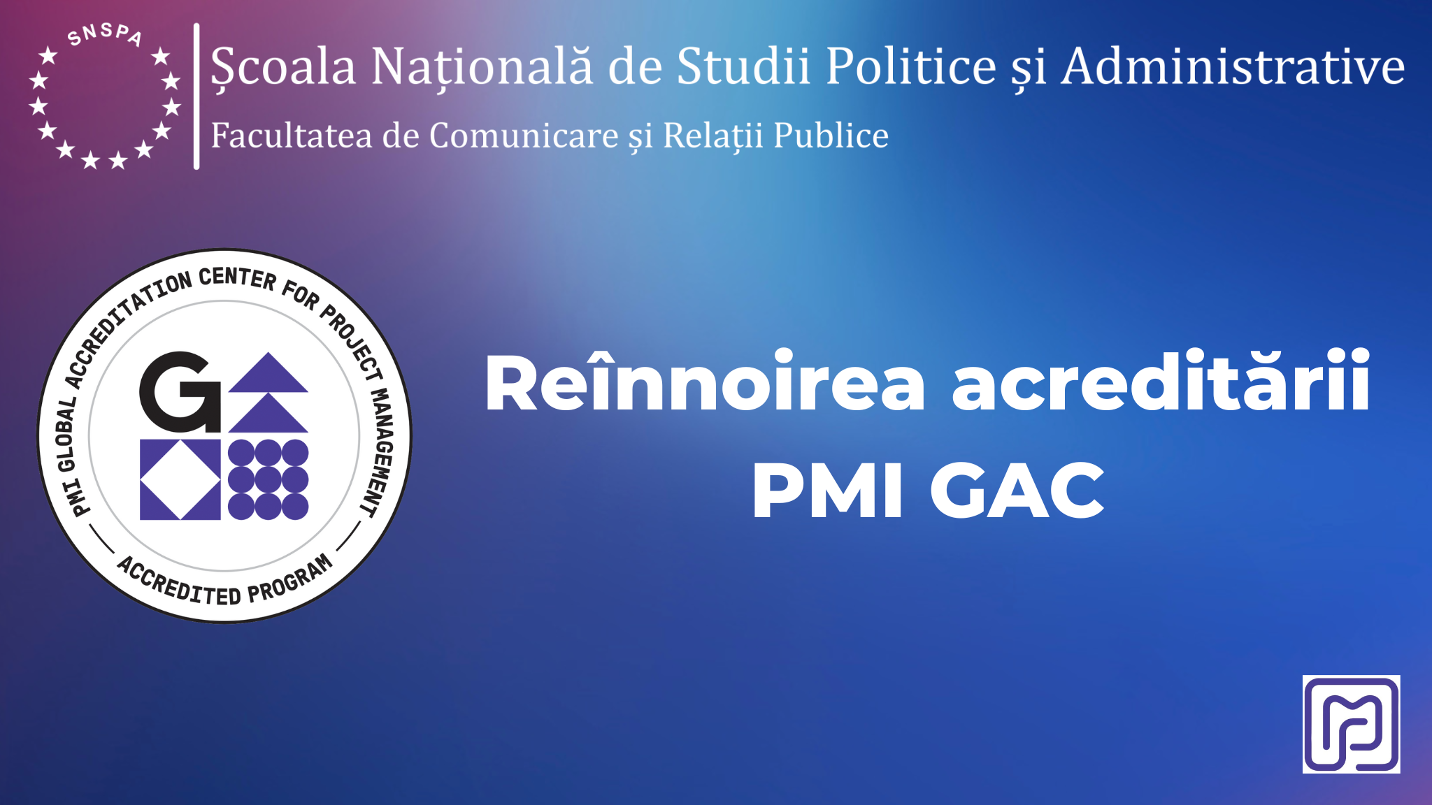 Reînnoirea accreditării PMI GAC​